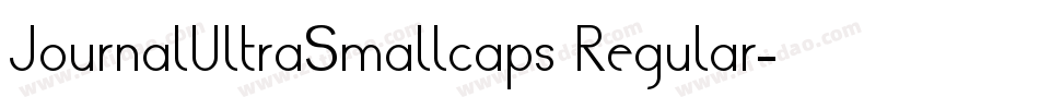 JournalUltraSmallcaps Regular字体转换